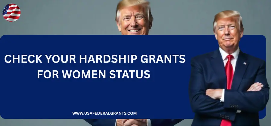 Hardship Grants for Women Status