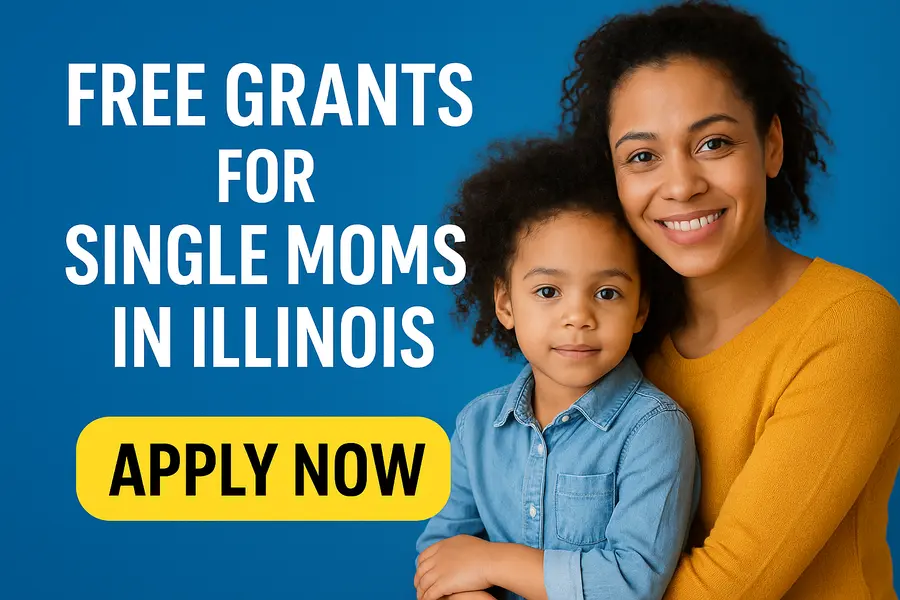 Free Grants for Single Moms In illinois